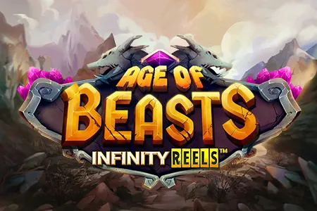 Age Of Beasts Infinity Reels